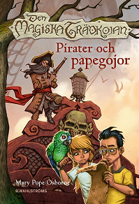 Omslagsbild för Den magiska trädkojan 4 - Pirater och papegojor
