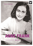 Bokomslag för Anne Frank - Ett liv