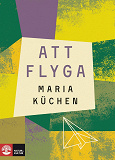 Cover for Att flyga