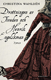 Omslagsbild för Drottningen av Tiveden och Henrik Engelskman