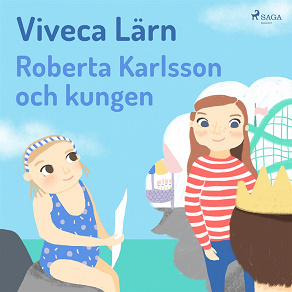 Omslagsbild för Roberta Karlsson och Kungen