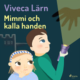 Omslagsbild för Mimmi och kalla handen