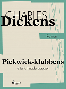 Omslagsbild för Pickwick-klubbens efterlämnade papper