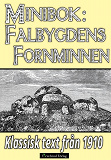 Omslagsbild för Falbygdens fornminnen – Återutgivning av text från 1910