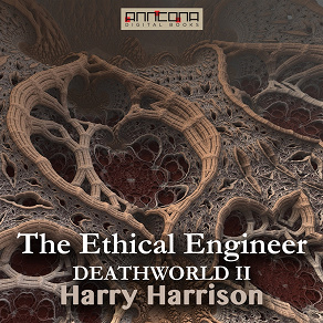 Omslagsbild för The Ethical Engineer (Deathworld II)