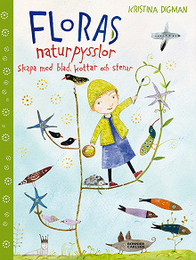 Cover for Floras naturpysslor - skapa med blad, kottar och stenar