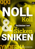 Omslagsbild för Noll koll / Sicken sniken