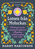 Cover for Lotsen från Moluckas : Ett hörspel om den portugisiske sjöfararen Magellans världsomsegling 1519-1522