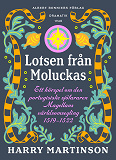 Omslagsbild för Lotsen från Moluckas : ett hörspel om den portugisiske sjöfararen Magellans världsomsegling 1519-1522