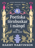 Cover for Poetiska törnbuskar i mängd : brev 1929-1949