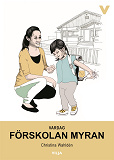 Omslagsbild för Vardag - Förskolan Myran