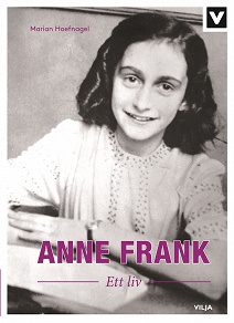 Omslagsbild för Anne Frank - Ett liv