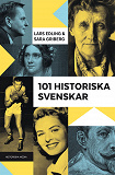 Cover for 101 historiska svenskar