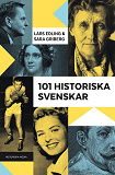 Omslagsbild för 101 historiska svenskar