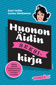 Cover for Huonon Äidin seksikirja
