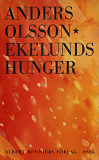 Cover for Ekelunds hunger