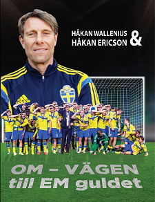 Cover for OM-VÄGEN till EM guldet