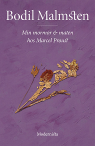 Omslagsbild för Min mormor och maten hos Marcel Proust