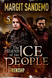 Cover for The Ice People 5 - Friendship
