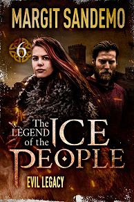 Omslagsbild för The Ice People 6 - Evil Legacy