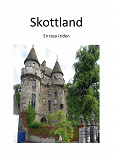 Omslagsbild för Skottland - En resa i tiden