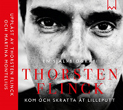 Cover for Thorsten Flinck : En självbiografi