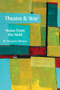 Omslagsbild för Theatre and War: Notes from the Field