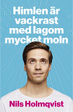Cover for Himlen är vackrast med lagom mycket moln