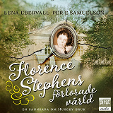 Cover for Florence Stephens förlorade värld