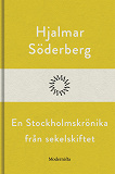 Omslagsbild för En Stockholmskrönika från sekelskiftet