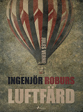 Cover for Ingenjör Roburs Luftfärd