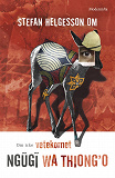 Omslagsbild för Om Om icke vetekornet av Ngugi wa Thiong'o