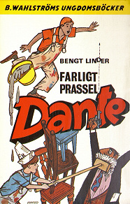 Omslagsbild för Dante 6 - Farligt prassel, Dante!