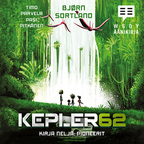 Cover for Kepler62 Kirja neljä: Pioneerit