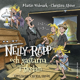 Omslagsbild för Nelly Rapp och gastarna i skolan