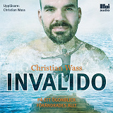 Cover for Invalido: på ett ögonblick förändrades allt