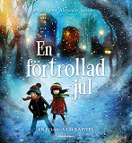 Cover for En förtrollad jul : Adventsbok 2016