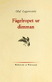 Cover for Fågelropet ur dimman
