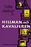 Omslagsbild för Hillman och Kavaljeren