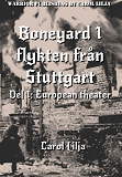Cover for Boneyard 1-Flykten från Stuttgart - author's Edition