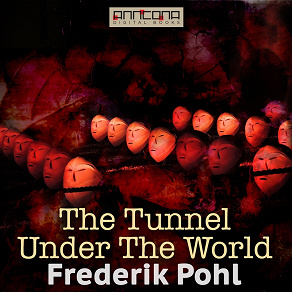 Omslagsbild för The Tunnel Under The World