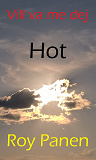 Omslagsbild för Vill va me dej : Hot