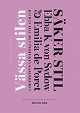 Cover for Säker stil : vässa stilen