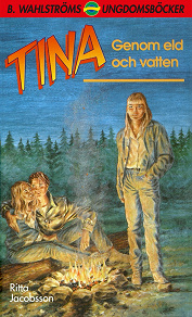 Omslagsbild för Tina 3 - Genom eld och vatten