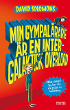 Cover for Min gympalärare är en intergalaktisk overlord