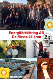 Omslagsbild för Energiförbättring - De första 25 åren