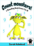 Cover for Count monsters! A Counting Book from 1 to 10