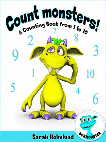 Omslagsbild för Count monsters! A Counting Book from 1 to 10