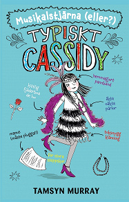 Omslagsbild för Typiskt Cassidy: Musikalstjärna (eller?)