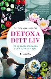 Omslagsbild för Detoxa ditt liv